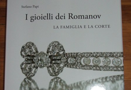 Copertina1 I gioielli dei Romanov, Stefano Papi racconta lo splendore della corte imperiale